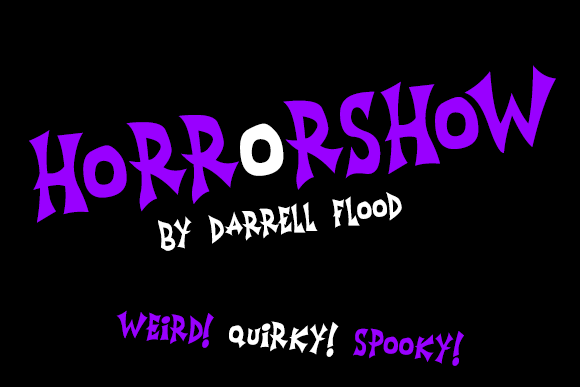 Horrorshow Typeface: A Campaign Designer’s Review