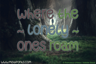 Where the Lonely Ones Roam: A Simple Handwritten Font for Craft Projects